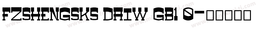 FZSHENGSKS DAIW GB1 0字体转换
